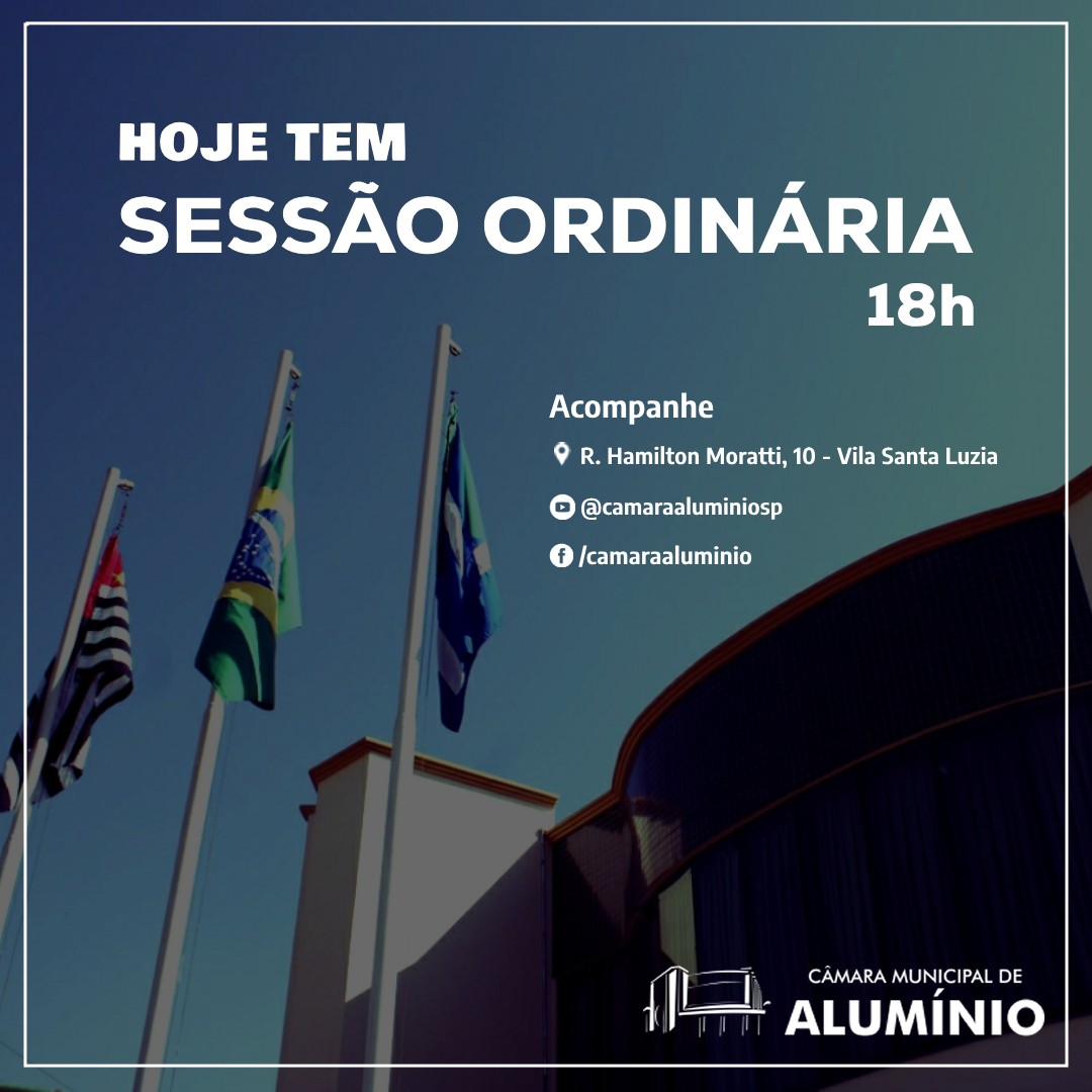 CONHEÇA A ORDEM DO DIA DE HOJE, 18 DE MAIO DE 2026